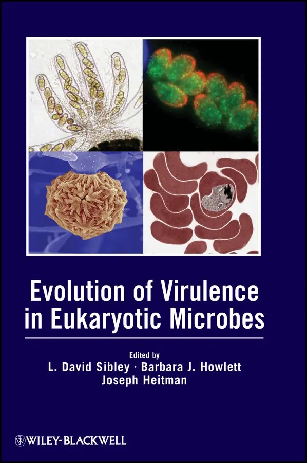 L. David Sibley, Barbara J. Howlett, Joseph Heitman - Evolution of Virulence in Eukaryotic Microbes. Tillgänglighet: Tillfälligt slut