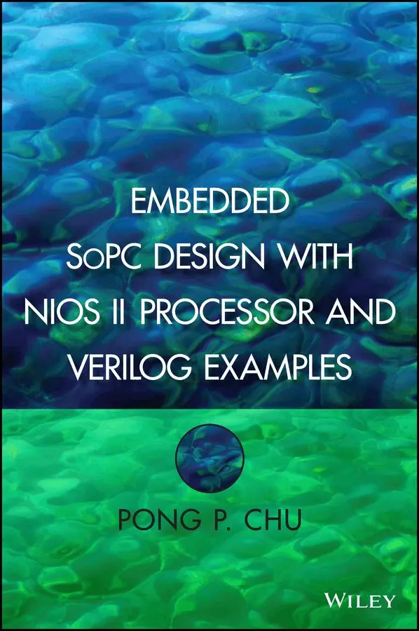 Pong P. Chu - Embedded SoPC Design with NIOS II Processor and Verilog Examples. Tillgänglighet: Tillfälligt slut