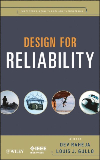 Louis J. Gullo, Dev G. Raheja - Design for Reliability, E-bok
