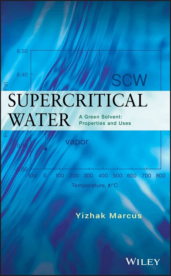 Yizhak Marcus - Supercritical Water, E-bok