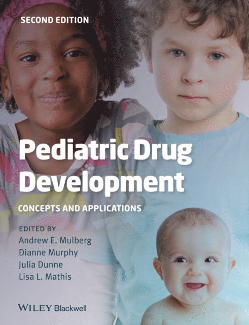 Lisa L. Mathis, Julia Dunne, Dianne Murphy, Andrew E. Mulberg - Pediatric Drug Development, E-bok