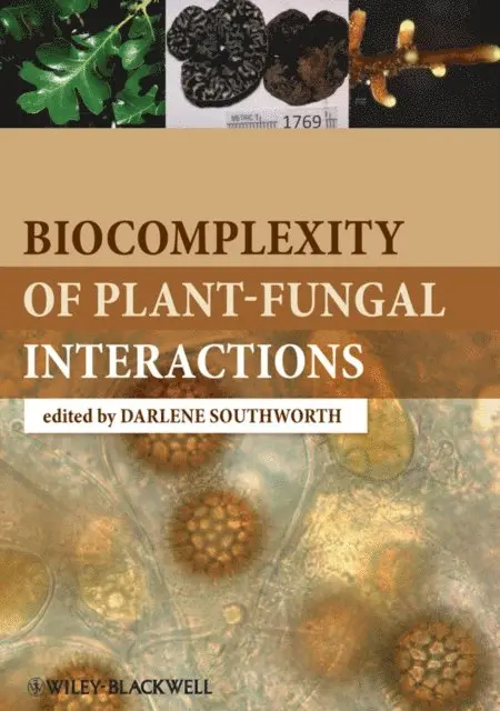 Darlene Southworth - Biocomplexity of Plant-Fungal Interactions, E-bok. Tillgänglighet: Lägg i varukorg