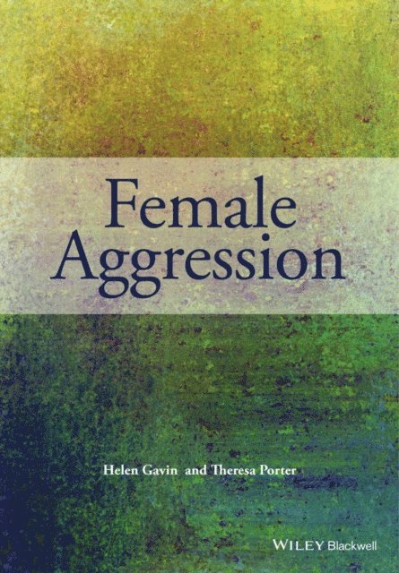 Theresa Porter, Helen Gavin - Female Aggression, E-bok