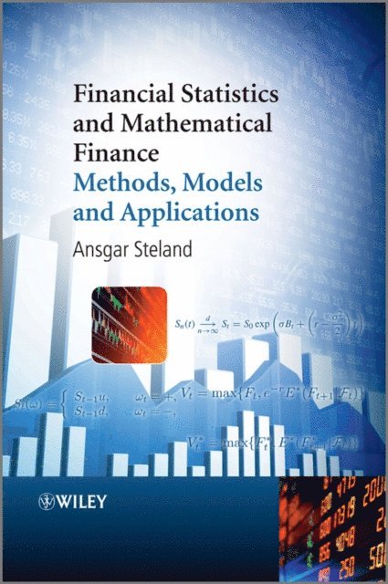 Ansgar Steland - Financial Statistics and Mathematical Finance, E-bok