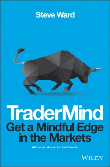 Steve Ward - TraderMind, E-bok
