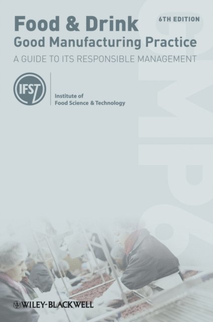Louise Manning - Food and Drink - Good Manufacturing Practice, E-bok