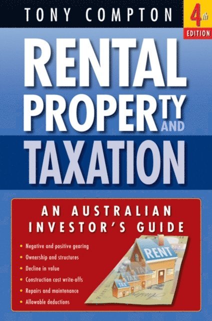 Tony Compton - Rental Property and Taxation, E-bok