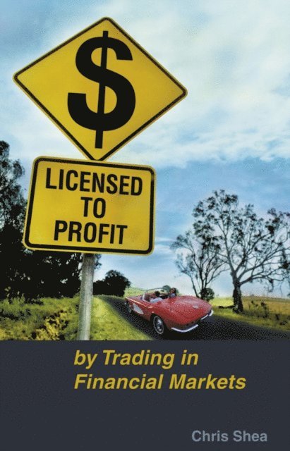 Chris Shea - Licensed to Profit, E-bok
