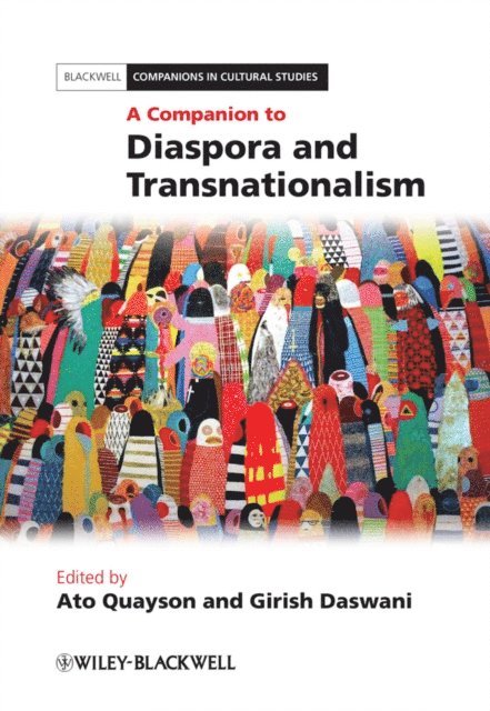 Girish Daswani, Ato Quayson - Companion to Diaspora and Transnationalism, E-bok