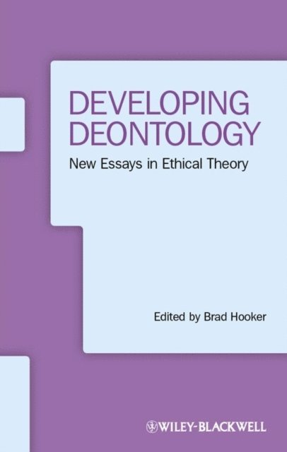 Brad Hooker - Developing Deontology, E-bok