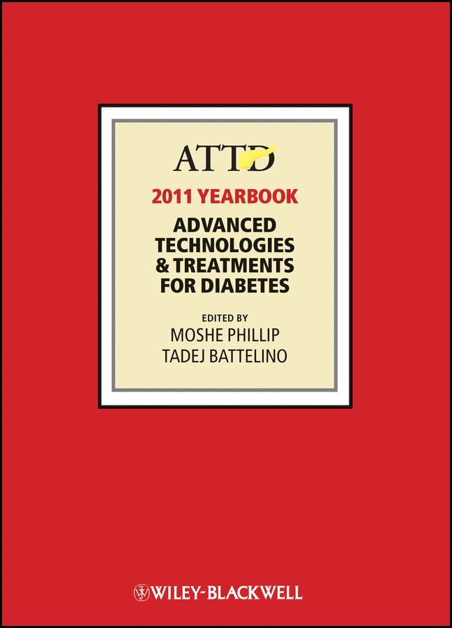 Moshe Phillip, Tadej Battelino - ATTD 2011 Year Book – Advanced Technologies & Treatments for Diabetes. Tillgänglighet: Tillfälligt slut