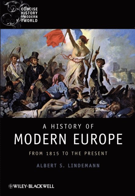 Albert S. Lindemann - History of Modern Europe, E-bok