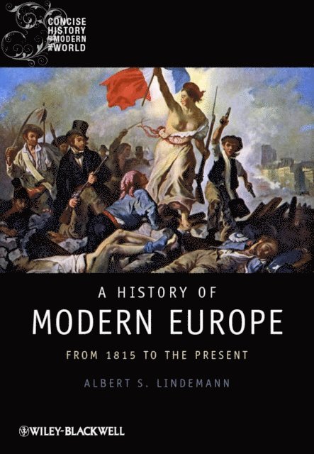 Albert S. Lindemann - History of Modern Europe, E-bok