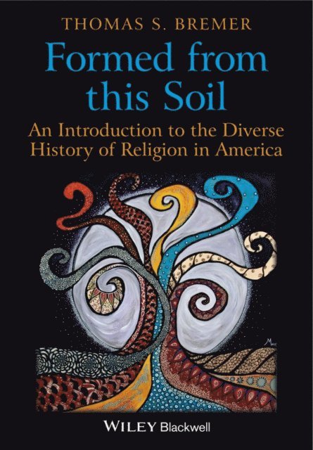 Thomas S. Bremer - Formed From This Soil, E-bok