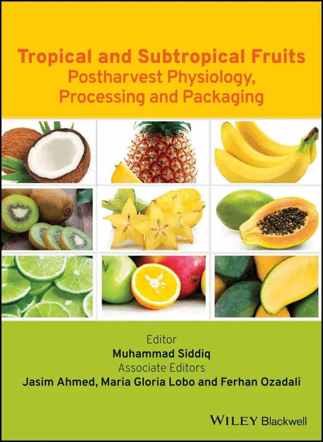 M Siddiq - Tropical and Subtropical Fruits – Postharvest Physiology, Processing and Packaging. Tillgänglighet: Tillfälligt slut