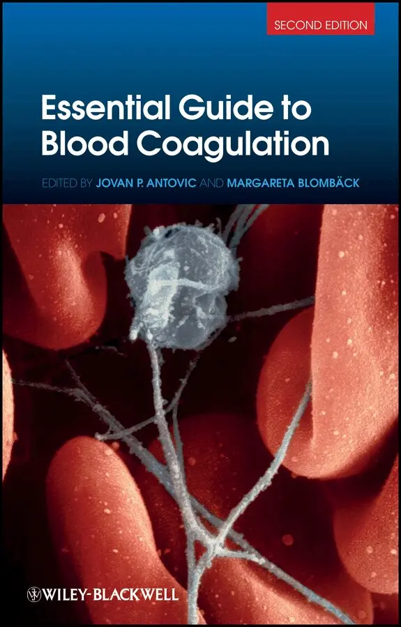 Jovan P. Antovic, Margareta Blombäck - Essential Guide to Blood Coagulation 2e. Tillgänglighet: Tillfälligt slut