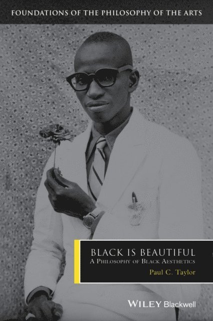 Paul C. Taylor - Black is Beautiful, E-bok