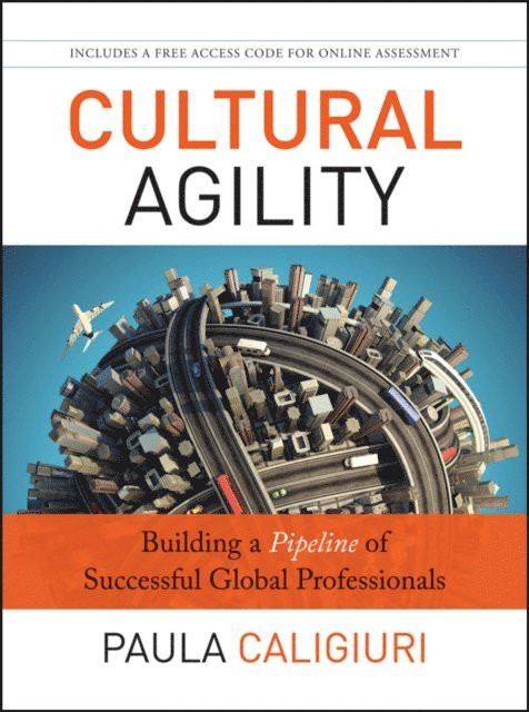 Paula Caligiuri - Cultural Agility, E-bok
