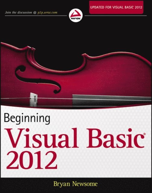 Bryan Newsome - Beginning Visual Basic 2012, E-bok
