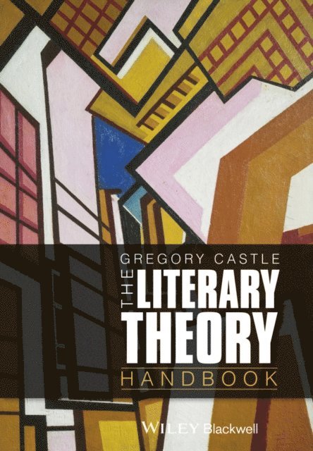 Gregory Castle - Literary Theory Handbook, E-bok