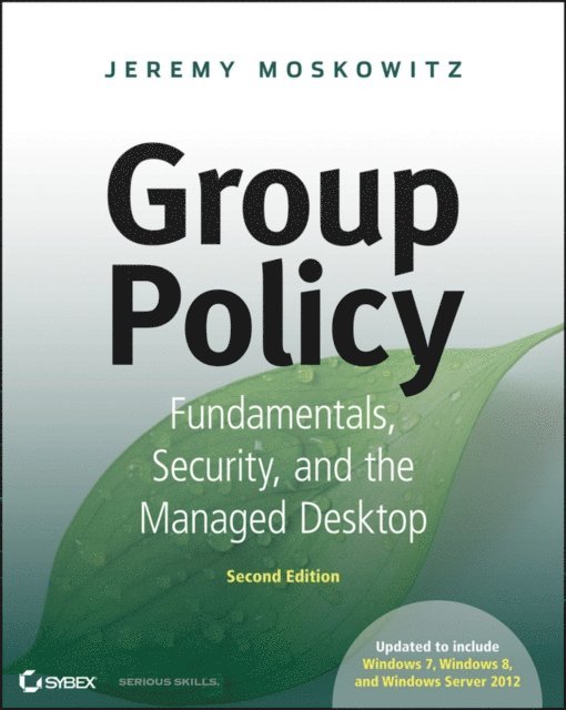 Jeremy Moskowitz - Group Policy, E-bok. Tillgänglighet: Lägg i varukorg