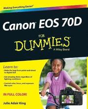 Julie Adair King: Canon EOS 70D for Dummies