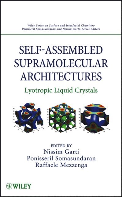 Raffaele Mezzenga, Ponisseril Somasundaran, Nissim Garti - Self-Assembled Supramolecular Architectures, E-bok