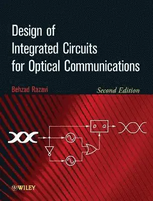 Design of Integrated Circuits for Optical Communications