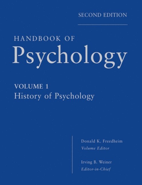 Handbook of Psychology, History of Psychology, E-bok