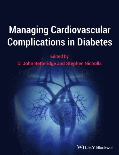 Stephen Nicholls, D. John Betteridge - Managing Cardiovascular Complications in Diabetes, E-bok. Tillgänglighet: Lägg i varukorg