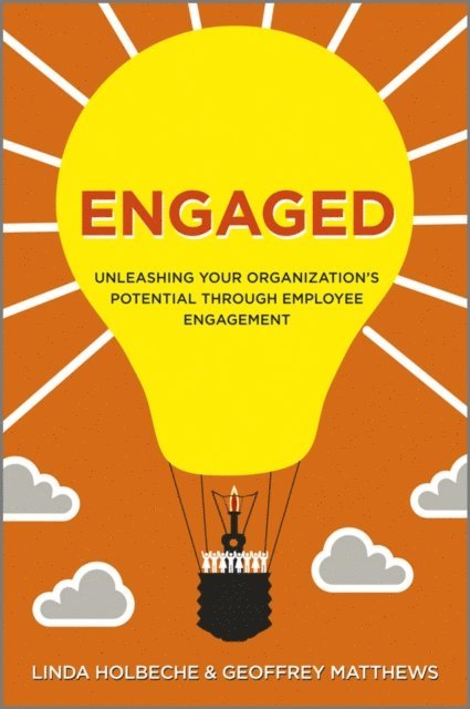 Geoffrey Matthews, Linda Holbeche - Engaged, E-bok