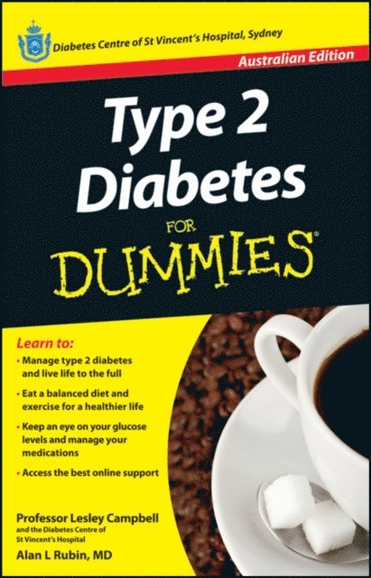 Alan L. Rubin, Lesley Campbell - Type 2 Diabetes For Dummies, E-bok