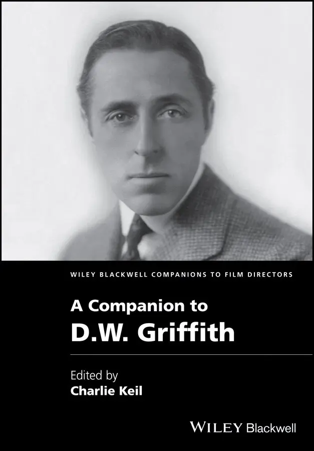 Charles Keil - Companion to D.W. Griffith. Tillgänglighet: Tillfälligt slut