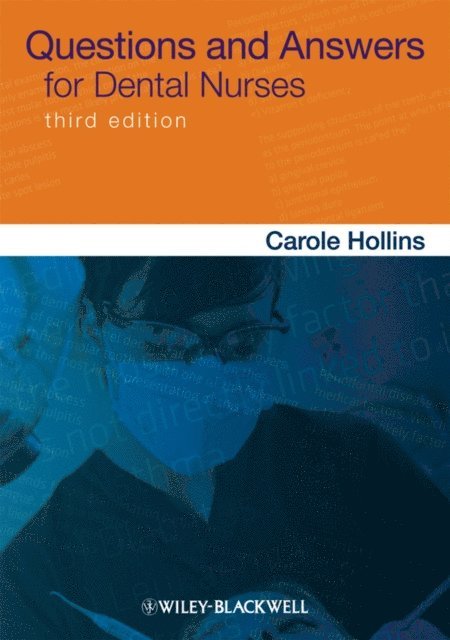 Carole Hollins - Questions and Answers for Dental Nurses, E-bok