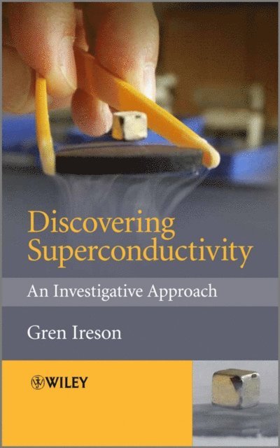 Gren Ireson - Discovering Superconductivity, E-bok