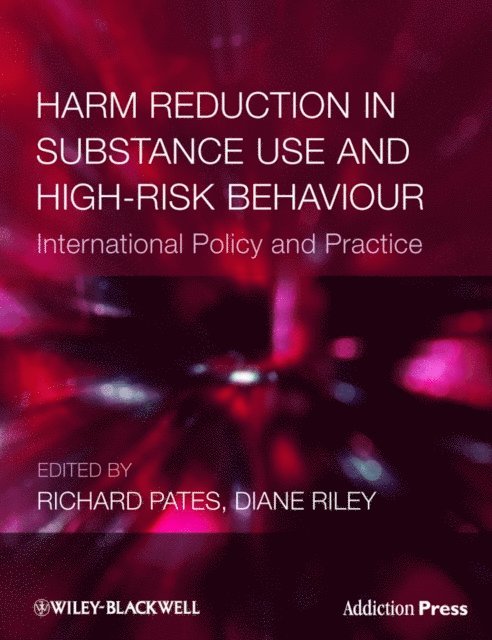 Diane Riley, Richard Pates - Harm Reduction in Substance Use and High-Risk Behaviour, E-bok
