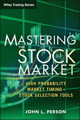 John L. Person - Mastering the Stock Market, Inbunden