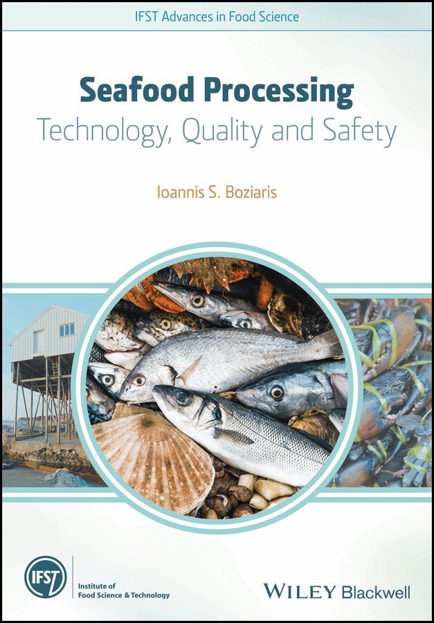 Ioannis S. Boziaris - Seafood Processing – Technology, Quality and Safety. Tillgänglighet: Tillfälligt slut