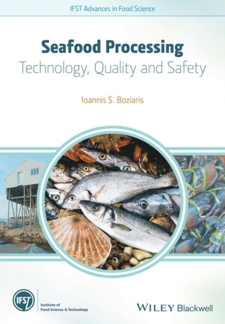 Ioannis S. Boziaris - Seafood Processing, E-bok