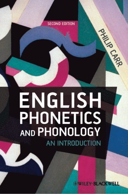 Philip Carr - English Phonetics and Phonology, E-bok