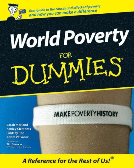 Adam Valvasori, Sarah Marland, Ashley Clements, Lindsay Rae - World Poverty for Dummies, E-bok