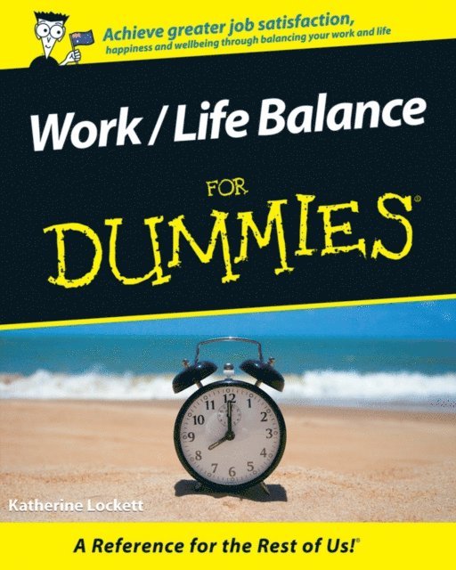 Katherine Lockett - Work / Life Balance For Dummies, E-bok