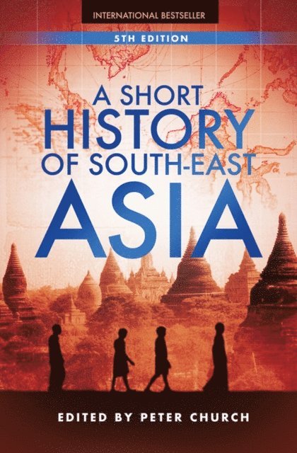 Peter Church - Short History of South-East Asia, E-bok