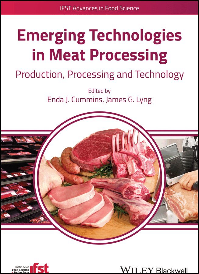Enda J. Cummins, James G. Lyng - Emerging Technologies in Meat Processing. Tillgänglighet: Tillfälligt slut