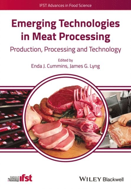 James G. Lyng, Enda J. Cummins - Emerging Technologies in Meat Processing, E-bok