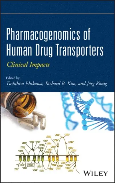 J rg K nig, Richard B. Kim, Toshihisa Ishikawa - Pharmacogenomics of Human Drug Transporters, E-bok. Tillgänglighet: Lägg i varukorg