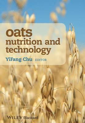 YiFang Chu - Oats Nutrition and Technology, Inbunden. Tillgänglighet: Lägg i varukorg
