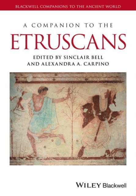 Alexandra A. Carpino, Sinclair Bell - Companion to the Etruscans, E-bok