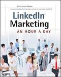 LinkedIn Marketing: An Hour A Day