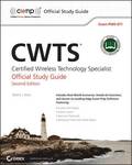 CWTS: Certified Wireless Technology Speicalist Official Study Guide 2nd Edition